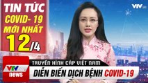 Cập Nhật Tin Tức Covid-19 Trưa Ngày 12/4 | Hơn 1,7 Triệu Người Mắc Covid- 19 trên thế giới