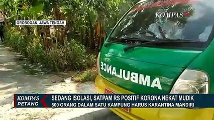 Video herunterladen: Satpam Positif Corona Nekat Mudik, Satu Kampung Karantina Mandiri