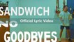 Sandwich - No Goodbyes