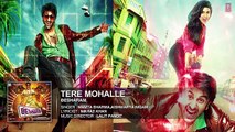 Tere Mohalle Full Audio Song Besharam  Ranbir Kapoor, Pallavi Sharda