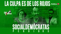 Socialdemócratas Perdidos: la culpa es de los rojos - En la Frontera, 17 de abril de 2020