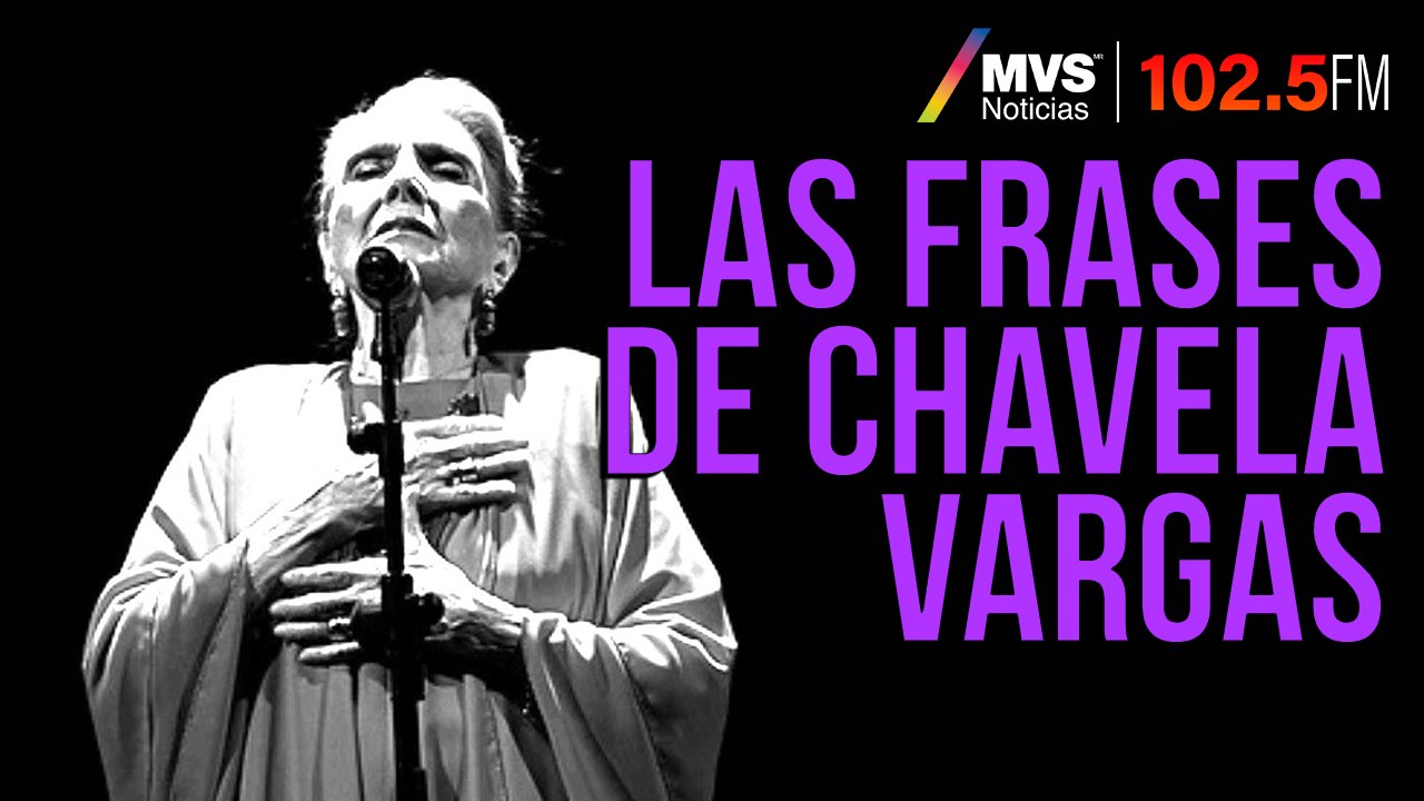 Las frases de Chavela Vargas