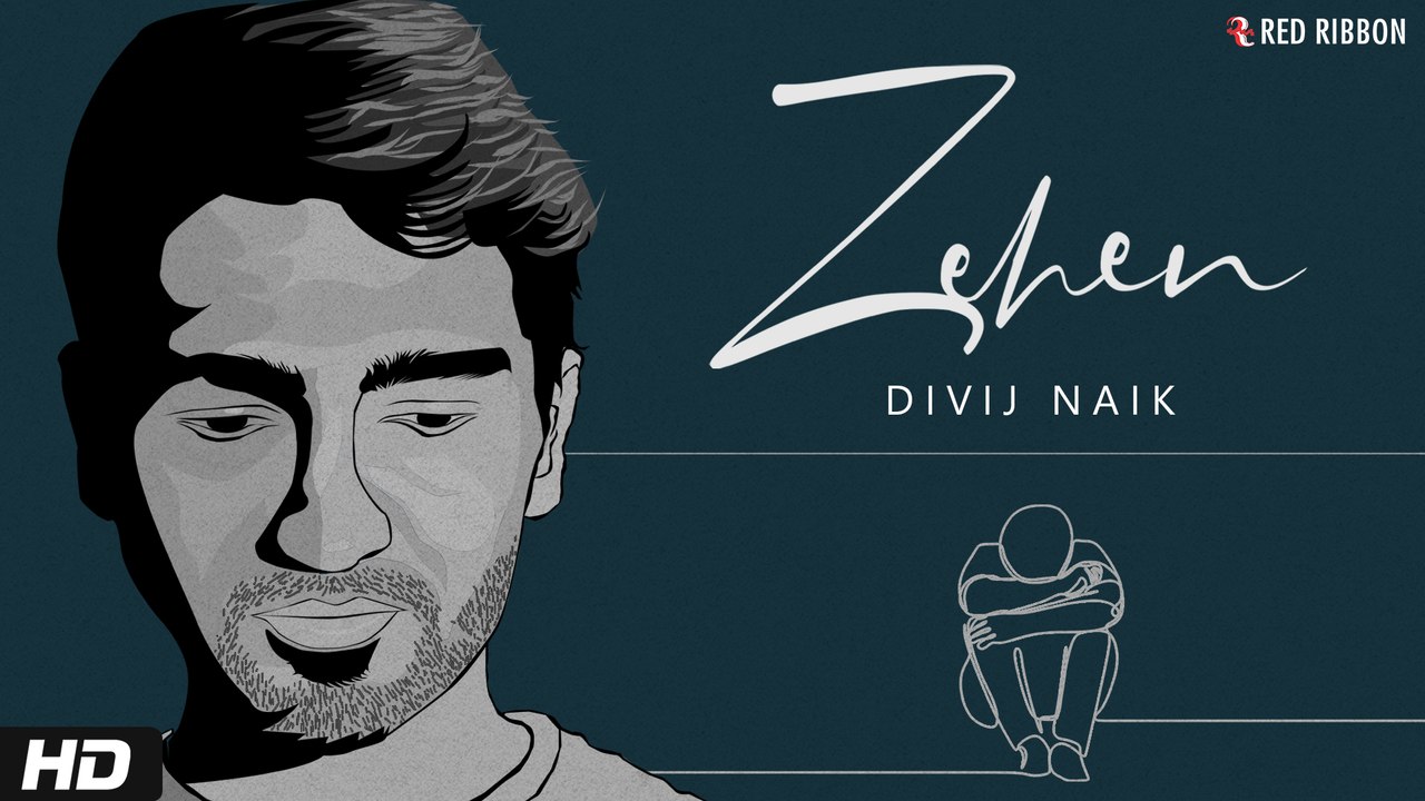 Zehen | Divij Naik | Sad Romantic Song | Latest Song 2020