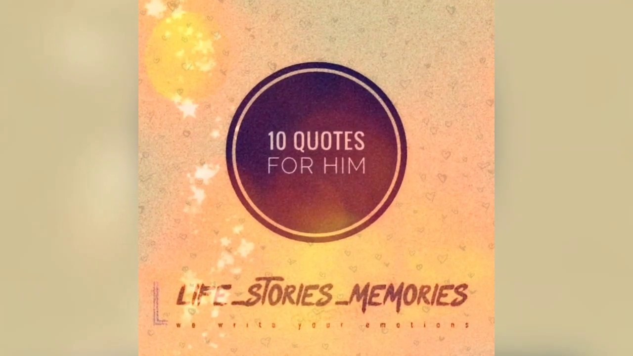 Quotes for Him
