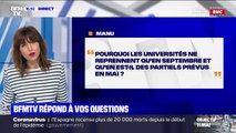 Pourquoi les universités ne reprennent qu'en septembre et qu'en est-il des partiels prévus en mai ?