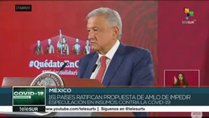 ONU ratifica propuesta de AMLO contra especulación de insumos médicos