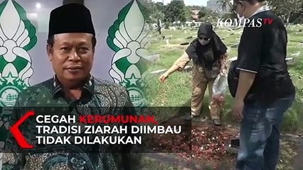 Cegah Kerumunan, PBNU Imbau Jangan Lakukan Ziarah