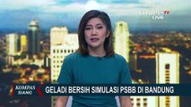 Gladi Resik Simulasi PSBB Bandung Raya Pakai Maket
