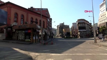 Zonguldak'ta sokaklarda sessizlik sürüyor