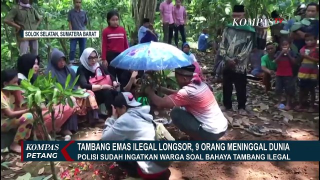 Tambang Emas Ilegal Longsor, 9 Penambang Tewas