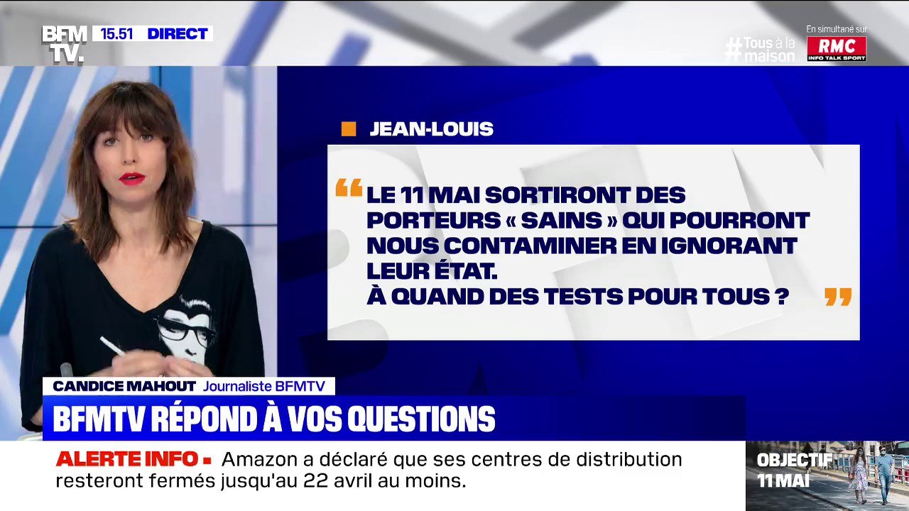Le 11 mai sortiront des porteurs "sains" qui pourront nous contaminer, à quand des tests pour tous ? BFMTV répond à vos questions