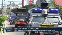 Ujicoba PSBB, FORKOPIMDA Makassar Patroli Keliling Kota