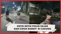 Dor Dor Dor! Detik-detik Polisi Kejar dan Ciduk Bandit  di Cakung