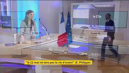 Déconfinement : "Le 11 mai ne sera pas la vie d’avant", met en garde Édouard Philippe