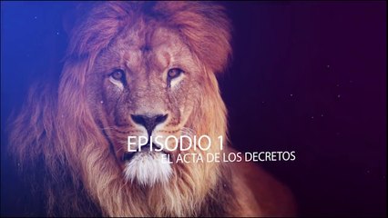 SERIE EL ACTA EPISODIO 1 - EL ACTA DE LOS DECRETOS