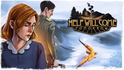 Help Will Come Tomorrow - Trailer de gameplay