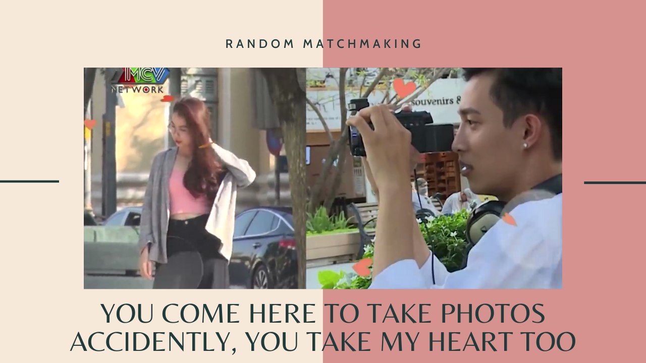 YOU COME HERE TO TAKE PHOTOS. BUT, ACCIDENTALLY, YOU TAKE MY HEART TOO