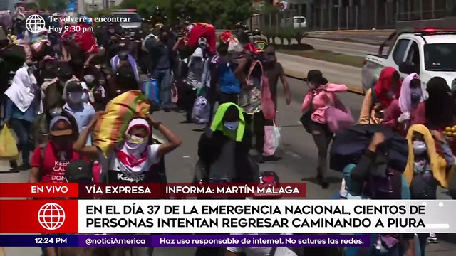 Edición Mediodía: Cientos de personas intentan regresar caminando a Piura