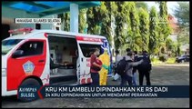 24 Crew Km Lambelu Dievakuasi Ke Rs Dadi