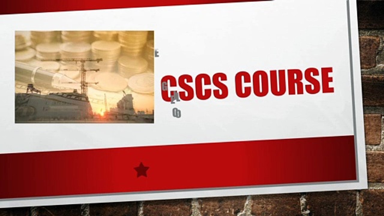 Cscs course