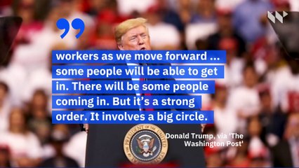 Trump Suspends Almost All US Immigration for 60 Days