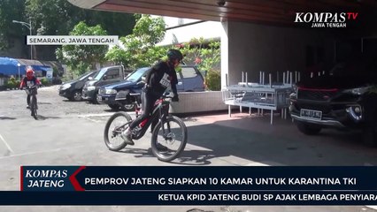 Pemprov Jawa Tengah Siapkan 10 Kamar Untuk Karantina TKI