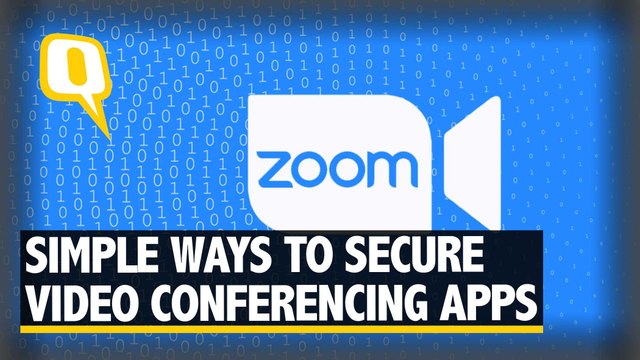 Here's How You Can Secure Your Video Conferencing Apps