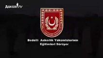 Bedelli Askerlik Yükümlülerinin Eğitimleri Sürüyor