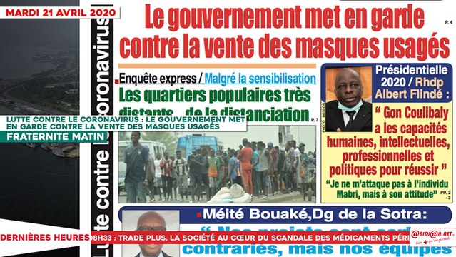 Le Titrologue du 21 avril 2020 : Lutte contre le coronavirus, le gouvernement met en garde contre la vente des masques usagés