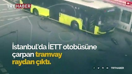 Sultangazi'deki tramvay kazası kamerada