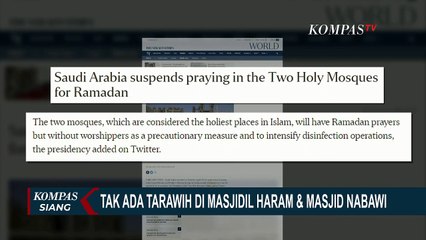 Arab Saudi Putuskan Tak Ada Shalat Tarawih di Masjidil Haram dan Masjid Nabawi