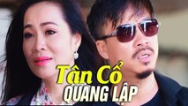 Tân Cổ Con Đường Mang Tên Em - Tân Cổ Giao Duyên Mới Hay Nhất  QUANG LẬP v? NHƠN HẬU