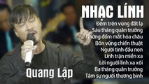 Quang Lập Nhạc Lính - LK Bolero Lính Hay Nhất Quang Lập