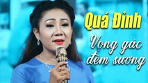 Vọng Gác Đêm Sương Nghe Mà Xót Xa Quá - Nhạc Vàng Bolero Xưa Chọn Lọc 2020