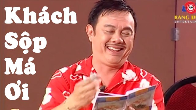 Hài Kịch Mới Nhất Khách Sộp Má Ơi Hài Chí Tài, Hoài Linh, Phi Nhung Hay Nhất 2018