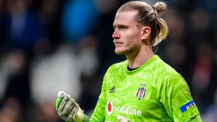 Loris Karius'un menajeri: Beşiktaş'la yollarımızı ayırmadık