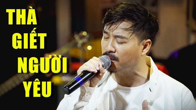 Thà Giết Người Yêu Nhạc Vàng Buồn Hay Nhất Về Tình Yêu Dang Dở - QUANG LẬP
