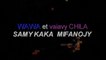 Wawa Salegy Ft. Vaiavy Chila - Samykaka Mifanojy - Clip officiel