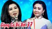 GIỌNG CA ĐỂ ĐỜI 37 - LK Nhạc Trữ Tình Bolero Hay Mê Mẩn Mới Nhất 2019 - DIỄM THÙY QUANG LẬP