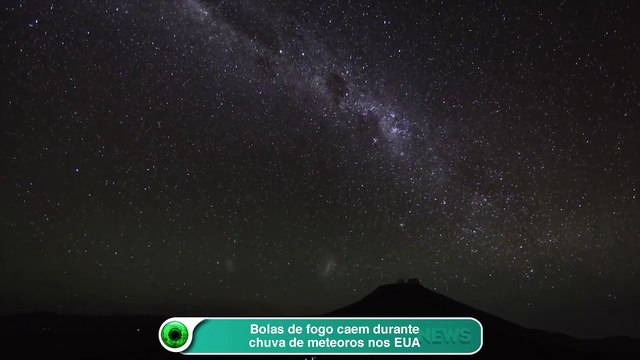 Bolas de fogo caem durante chuva de meteoros nos EUA