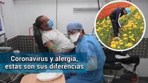 ¿Cuáles son las diferencias entre los síntomas del coronavirus y de una alergia?