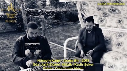 Hüseyin Kağıt - Arada Bir