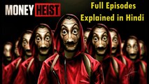 Money Heist Season 1 Explained in Hindi - Lacasa De Pappel Season 1 Explained Hindi Detailed - Netflix 2020