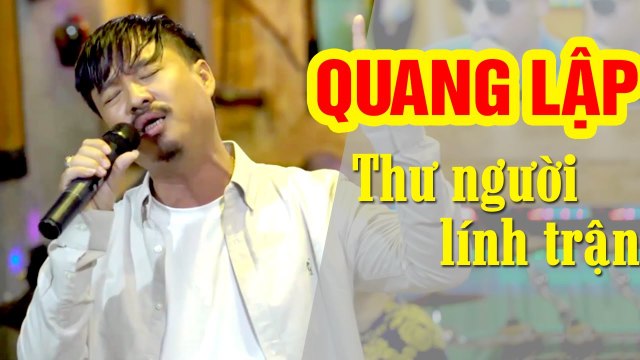 QUANG LẬP MỚI NHẤT - LK Nhạc Vàng Bolero Mới Hay Nhất Quang Lập Thư Người Lính Trận