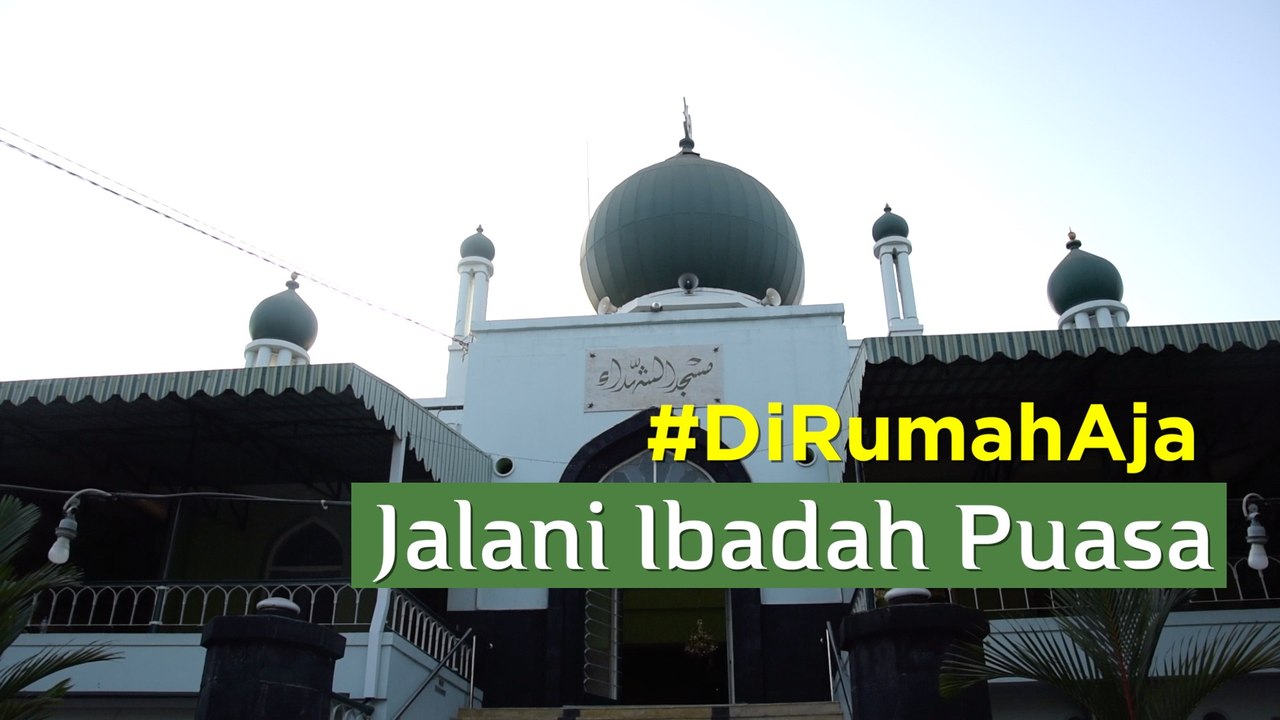 Ramadan 2020: Jalani Ibadah Puasa #diRumahAja Bersama Keluarga