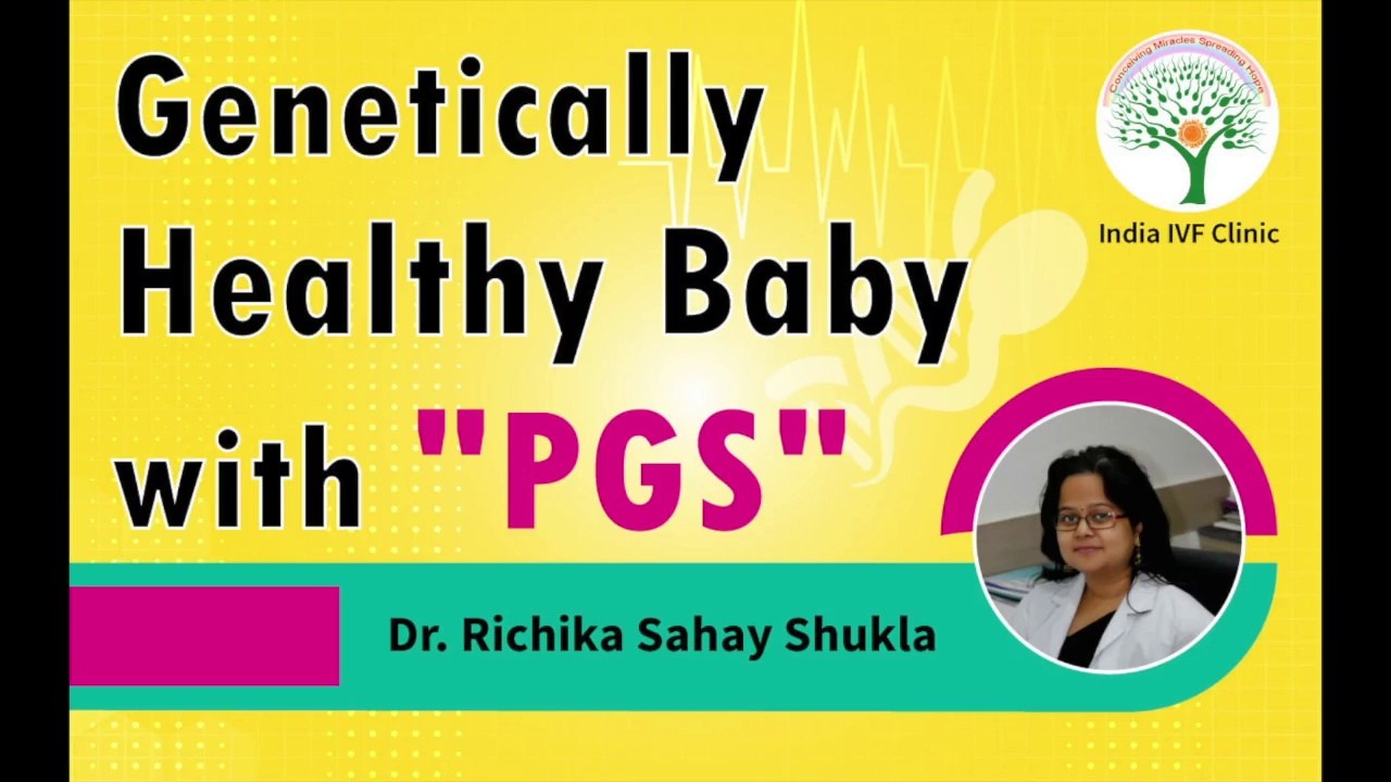IVF Treatment Success with PGS Testing | Pre-Implantation Genetic Screening