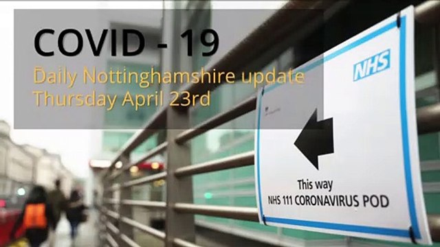 April 23rd 2020 Covid 19 Nottinghamshire daily update