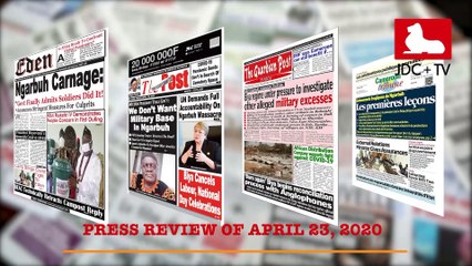CAMEROONIAN PRESS REVIEW OF APRIL 23, 2020
