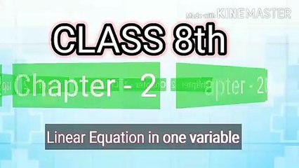 Class 8th Ncert math| CHAPTER 2|LINEAR VARIABLE IN ONE VARIABLE
