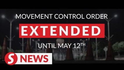 MCO to be extended another two weeks to May 12